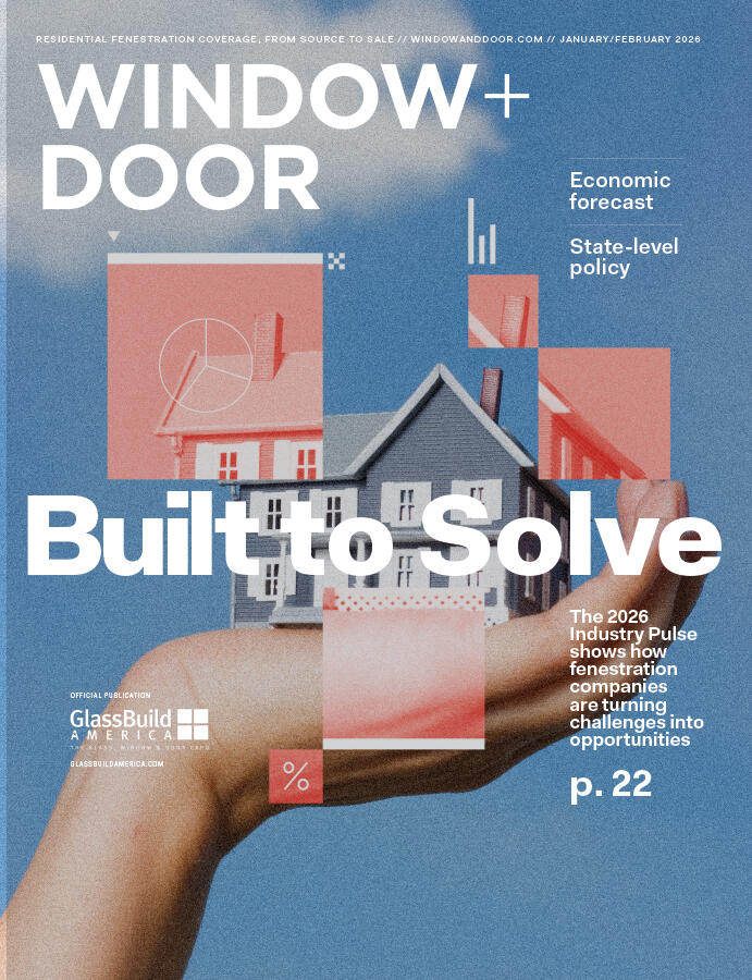 Browse Digital Version: Read January/February Window + Door Magazine